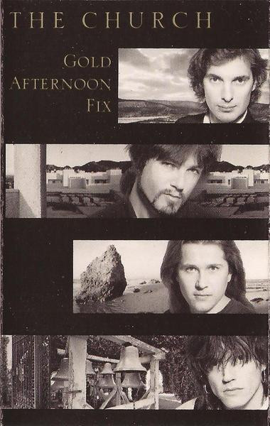 The Church – Gold Afternoon Fix MUSICASSETTA