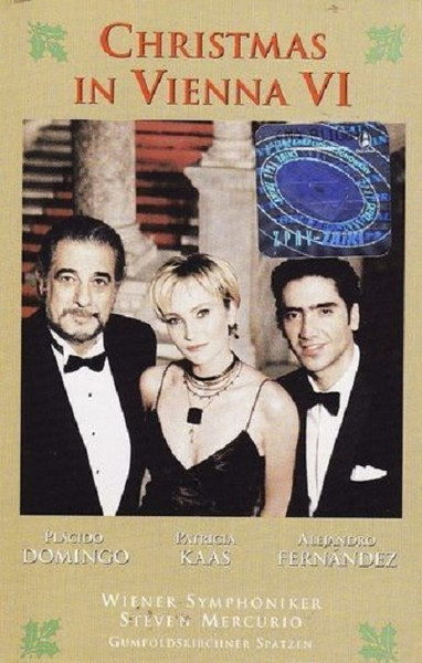 Plácido Domingo, Patricia Kaas, Alejandro Fernández, Wiener Symphoniker, Steven Mercurio, Gumpoldskirchner Spatzen – Christmas In Vienna VI MUSICASSETTA