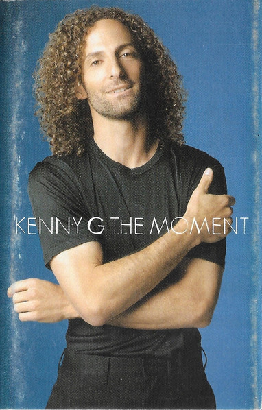 Kenny G – The Moment MUSICASSETTA
