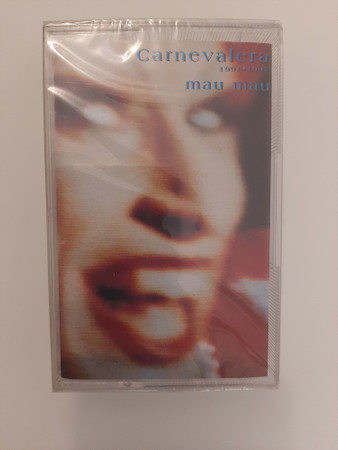 Mau Mau – Carnevalera 1991-1997 MUSICASSETTA