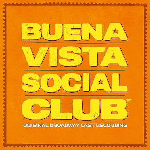 Original Broadway Cast of Buena Vista Social Club – Buena Vista Social Club: A New Broadway Musical (Original Broadway Cast Recording) LP