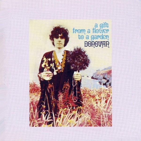 Donovan – A Gift From A Flower To A Garden CD