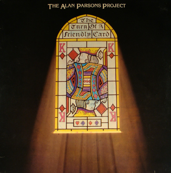 The Alan Parsons Project – The Turn Of A Friendly Card LP