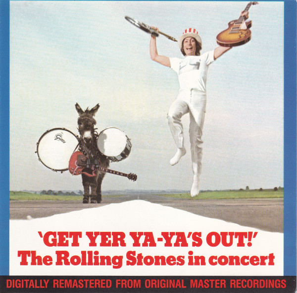 The Rolling Stones – Get Yer Ya Ya's Out (The Rolling Stones In Concert) CD