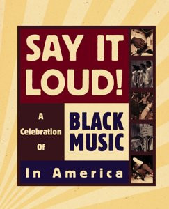 Various – Say It Loud! (A Celebration Of Black Music In America) CD BOX