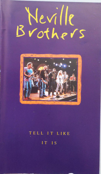 The Neville Brothers – Tell It Like It Is VHS