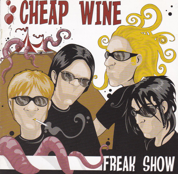 Cheap Wine – Freak Show CD