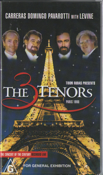 Carreras, Domingo, Pavarotti With Levine – Tibor Rudas Presents The 3 Tenors - Paris 1998 VHS