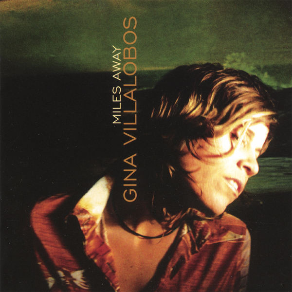 Gina Villalobos – Miles Away CD