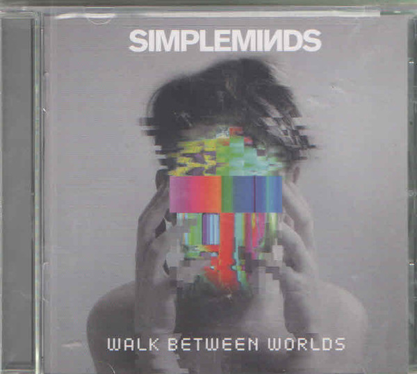 Simple Minds – Walk Between Worlds CD