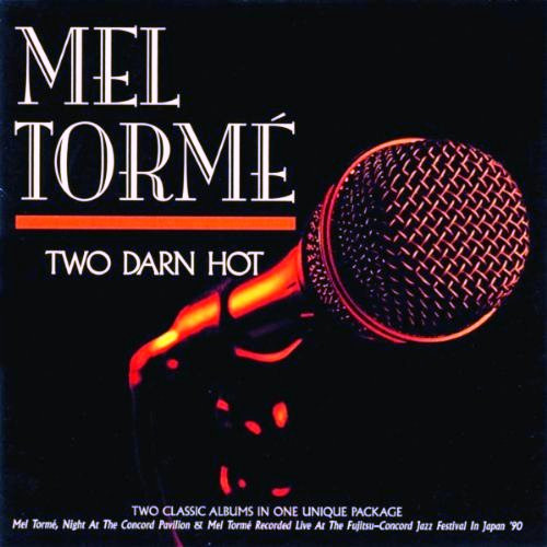 Mel Tormé – Two Darn Hot (2 CD)