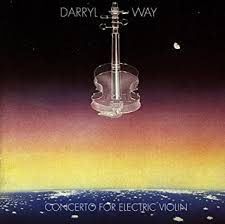 Darryl Way – Concerto For Electric Violin CD