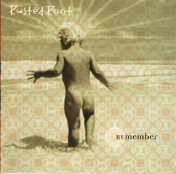 Rusted Root – Remember CD