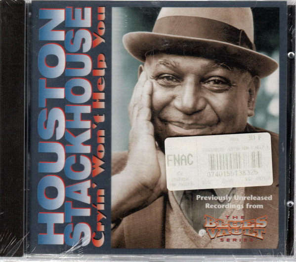 Houston Stackhouse – Cryin' Won't Help You CD