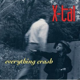 X-tal – Everything Crash CD