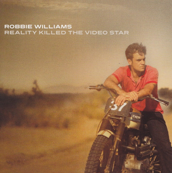 Robbie Williams – Reality Killed The Video Star CD