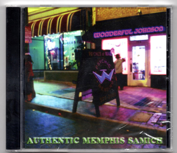 Wonderful Johnson – Authentic Memphis Samich CD