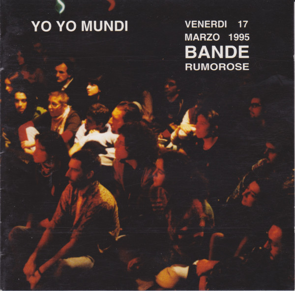 Yo Yo Mundi – Bande Rumorose CD