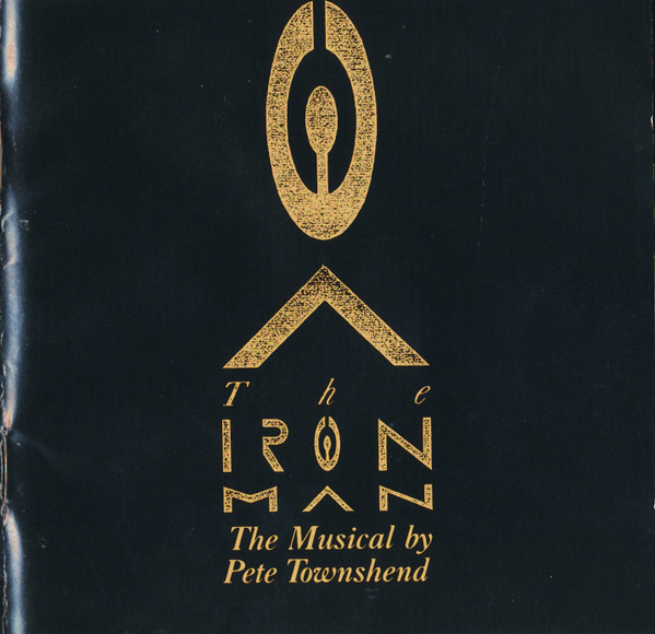 Pete Townshend – The Iron Man (The Musical By Pete Townshend) CD