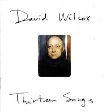 David Wilcox – Thirteen Songs CD