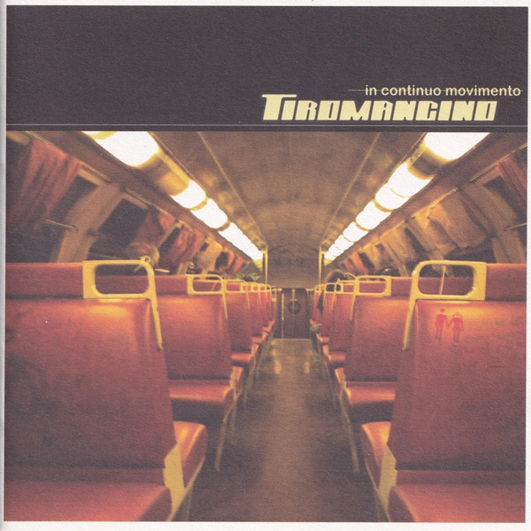 Tiromancino – In Continuo Movimento CD