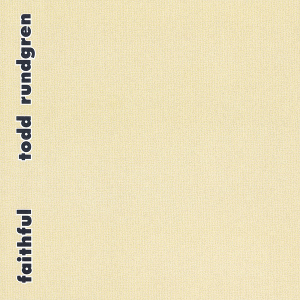Todd Rundgren – Faithful CD