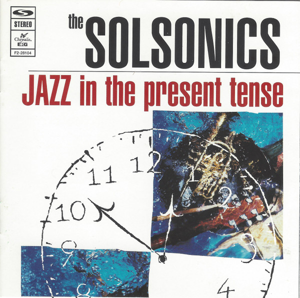 The Solsonics – Jazz In The Present Tense CD