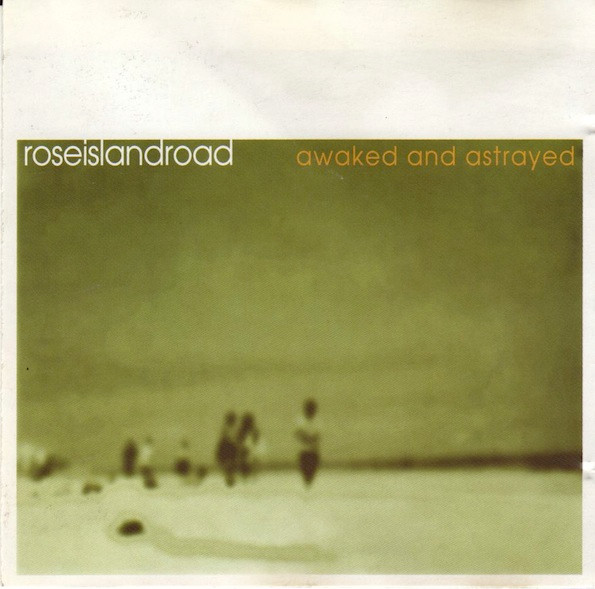 Roseislandroad – Awaked And Astrayed CD