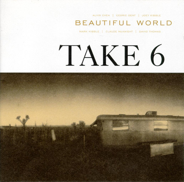 Take 6 – Beautiful World CD