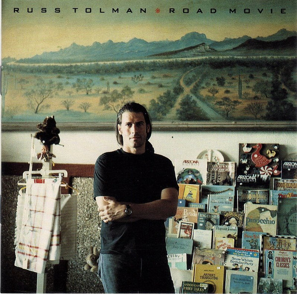 Russ Tolman – Road Movie CD