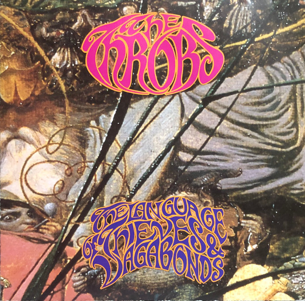The Throbs – The Language Of Thieves And Vagabonds CD