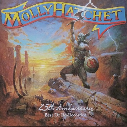 Molly Hatchet – 25th Anniversary - Best Of Re-Recorded CD