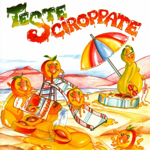 Teste Sciroppate – Teste Sciroppate CD