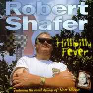 Robert Shafer – Hillbilly Fever Featuring The Vocal Stylings Of Don Dixon CD