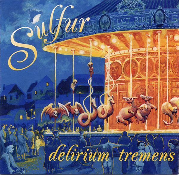 Sulfur – Delirium Tremens CD