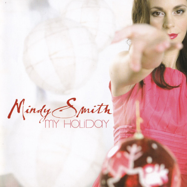 Mindy Smith – My Holiday CD