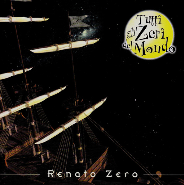 Renato Zero – Tutti Gli Zeri Del Mondo CD