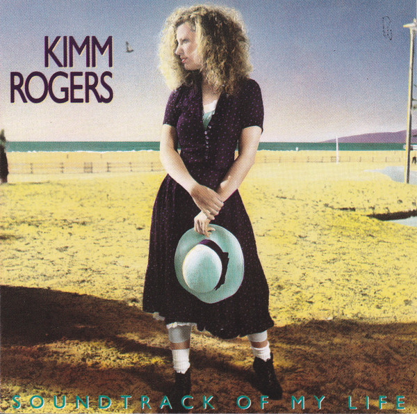 Kimm Rogers – Soundtrack Of My Life CD