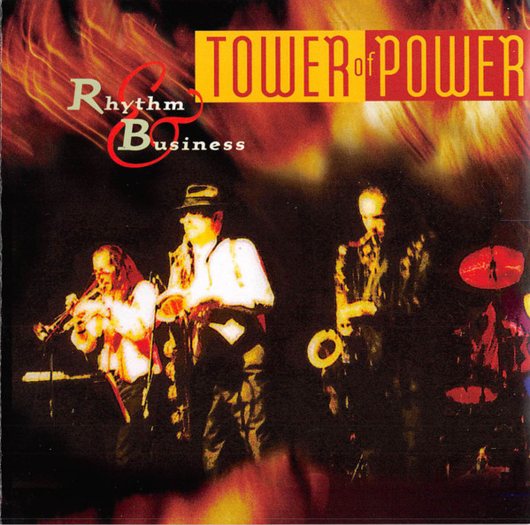 Tower Of Power – Rhythm & Business CD
