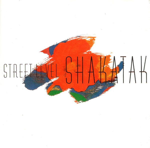 Shakatak – Street Level CD
