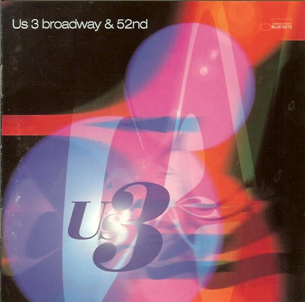 Us3 – Broadway & 52nd CD