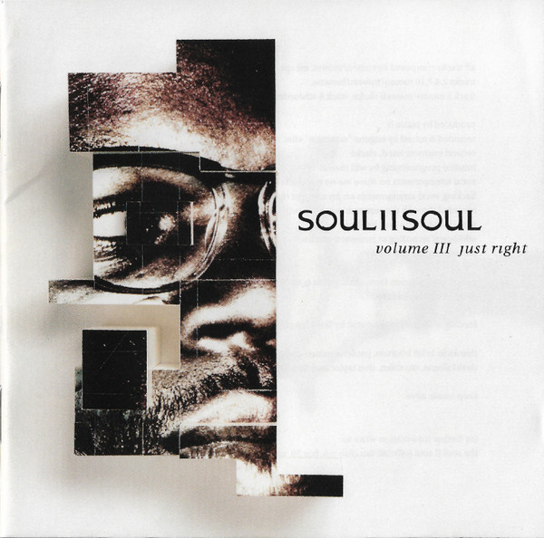 Soul II Soul – Volume III Just Right CD