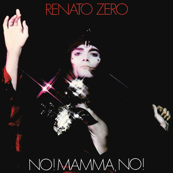 Renato Zero – No! Mamma, No! CD