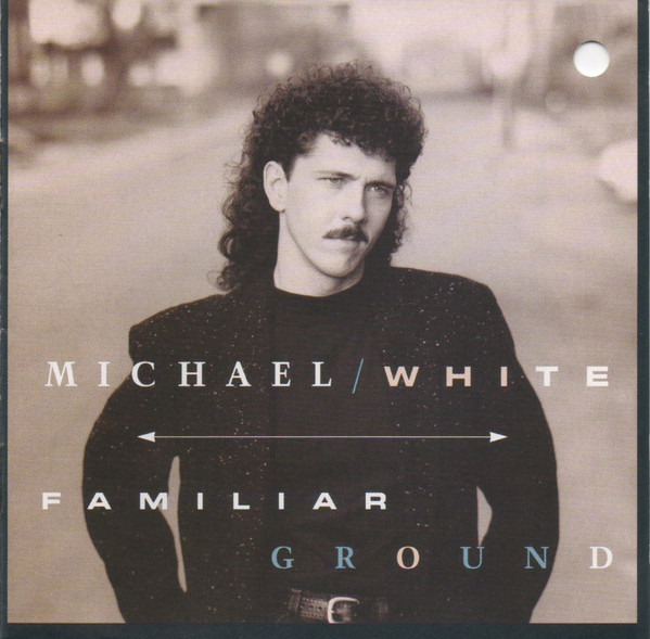 Michael White – Familiar Ground CD