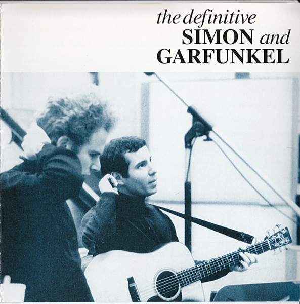 Simon And Garfunkel – The Definitive Simon And Garfunkel CD