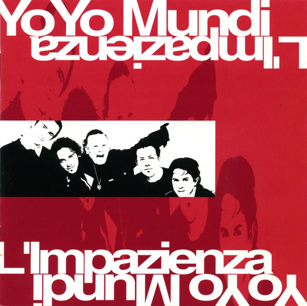 Yo Yo Mundi – L'Impazienza CD