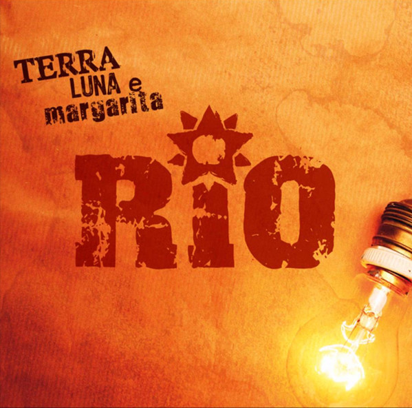 Rio – Terra Luna E Margarita CD