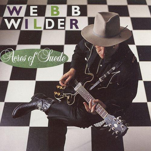 Webb Wilder – Acres Of Suede CD