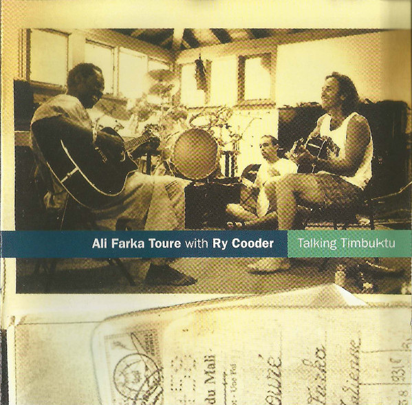 Ali Farka Toure With Ry Cooder – Talking Timbuktu CD