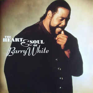 Barry White – The Heart & Soul Of CD